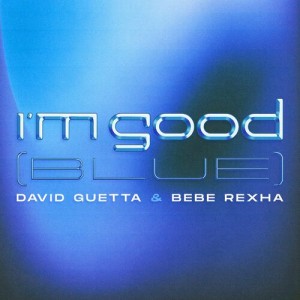 David Guetta - I-'m Good