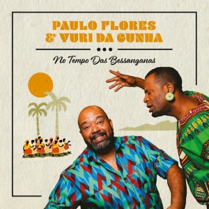 Paulo Flores Feat Yuri da Cunha - Vamos ficar como papa nos deixou