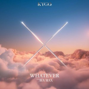 Kygo - Whatever