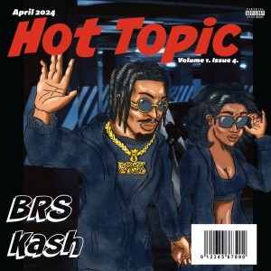 BRS Kash - Hot Topic