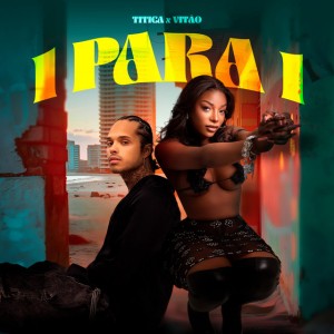 Titica & Vitão - 1 para 1