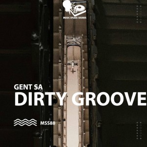 Gent SA - Dirty Groove