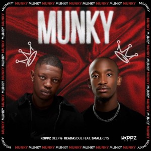 Koppz Deep & ReaDaSoul - Munky (feat. Small Keys)