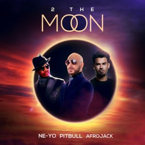 Ne-Yo - 2 The Moon ft. Pitbull & Afrojack