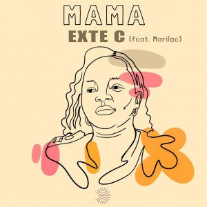 Exte C - Mama [Ed-Ward Remix, Extended Mix] (feat. Mariloe)