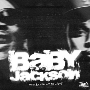 Blxckie & A-Reece - Baby Jackson
