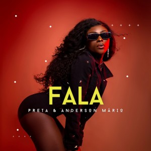 Preta - Fala feat Anderson-Mario