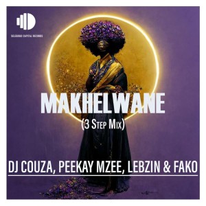 DJ Couza, PeeKay Mzee, Lebzin & Fako - Makhelwane (3 Step Mix)