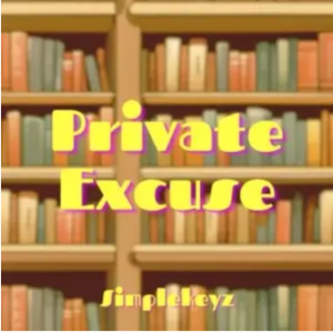 Simplekeyz - Private Excuse