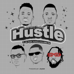 Funboy Moz & Timotinho - Hustle (feat. Jay Arghh, Slick Kid, Konfuzo_412 & Miz)