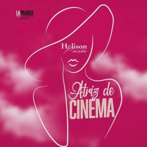 Halison Paixão - Atriz De Cinema