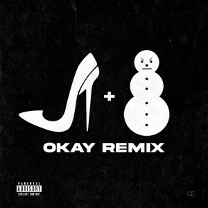 JT & Jeezy - OKAY (Remix)
