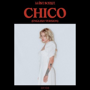 Luísa Sonza - Chico (English Version)