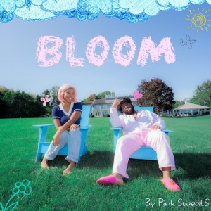 Pink Sweat$ - Bloom