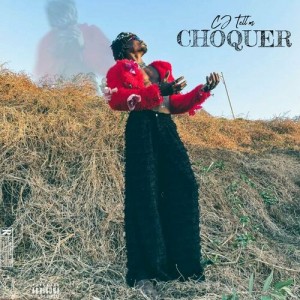 CJ Tell-'m - CHOQUER (freestyle)