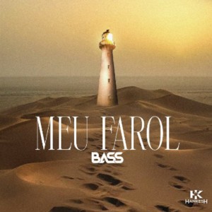 BASS - Meu Farol