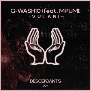 G-Wash10 - VULANI (feat. Mpumi)