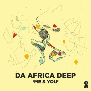Da Africa Deep - Me And You (feat. Miči)