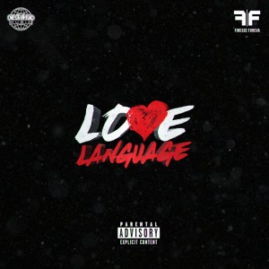 Russ Millions - Love Language ft. Buni & TeeRowdy