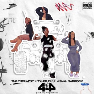 The Therapist & Khalil Harrison - 4x4 (feat. Tyler ICU & Magicsticks)