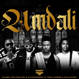 Mlindo The Vocalist & DJ Maphorisa - Umdali ft. Tman Xpress & Phila Dloz