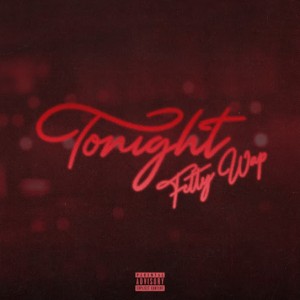 Fetty Wap - Tonight