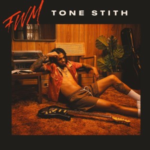 Tone Stith - FWM