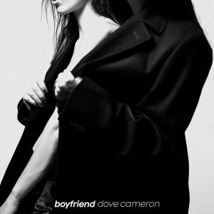 Baixar Música de Dove Cameron - Boyfriend