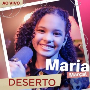 Maria Marçal - Deserto (Ao Vivo)