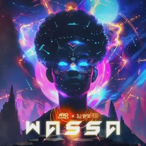 Afro Conex X DJ Vado Poster - WASSA
