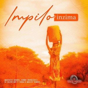 Makhates Groove, Dj Skizoh BW & Bunny Energizer - Impilo Inzima (feat. Sbuda de Vocalist & Mulest Vankay)