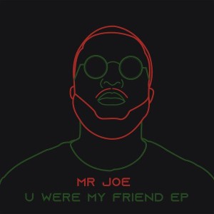 Mr Joe - Jozi To Berlin (Original Mix)