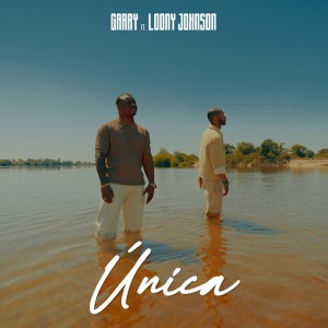 Garry & Loony Johnson - Única