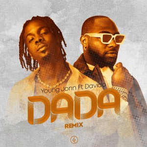 Young John ft Davido - Dada (Remix)