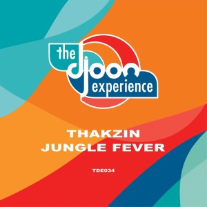 Thakzin - Jungle Fever