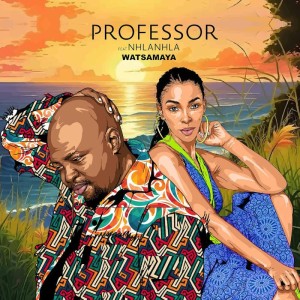 Professor & Nhlanhla Mafu - Watsamaya