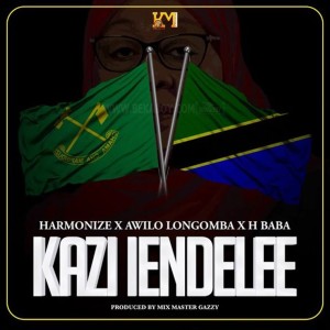 Harmonize - Kazi Iendelee Ft. Awilo Longomba & H Baba