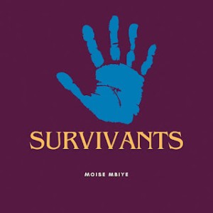Moise Mbiye - Survivants (Gospel)