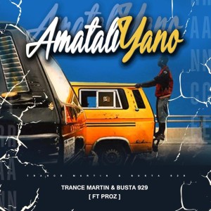 Trance Martin & Busta 929 - AmataliYano (feat. Proz)