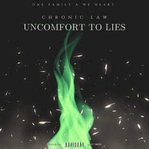 One Family A We Heart & Chronic Law - Uncomfort to Lies