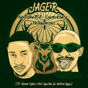 Nandipha808 - IJäger (feat. Nation Deep, Givem Tyler Litch & Deestar