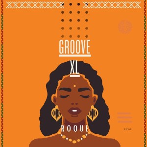 Roque - Groove XL (Original Mix)