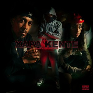 Apollo G - Xapa kente (feat. DreNaz & Pika)