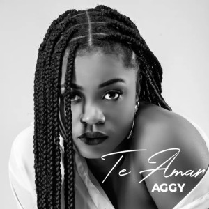 Aggy - Te Amar